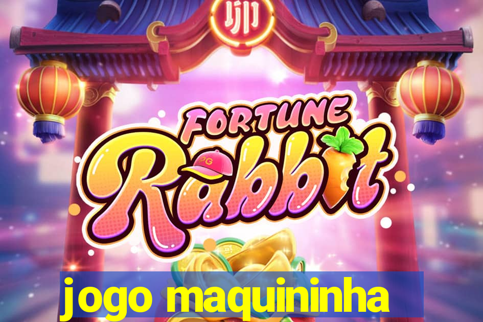 jogo maquininha